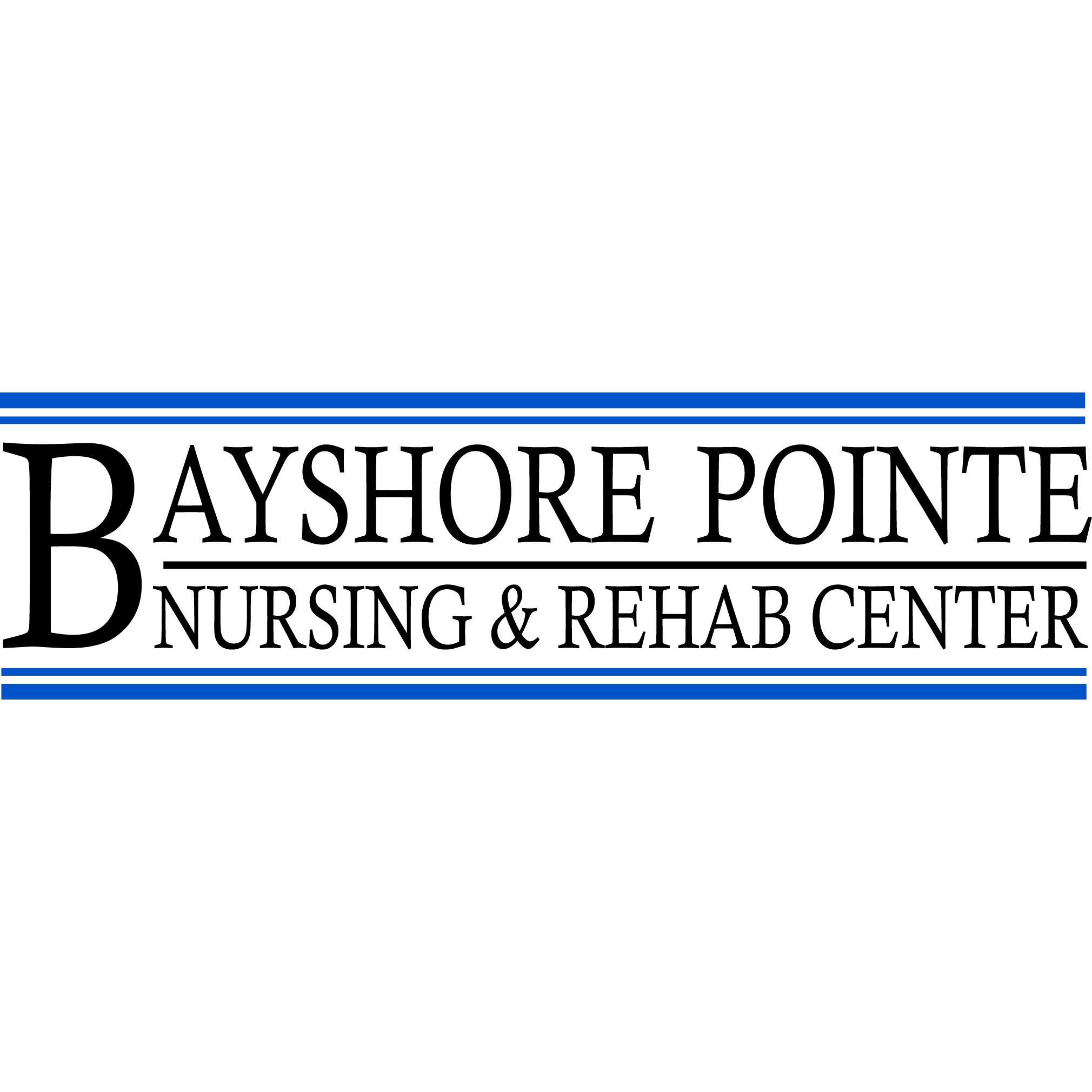 Bayshore Pointe Nursing and Rehab Center