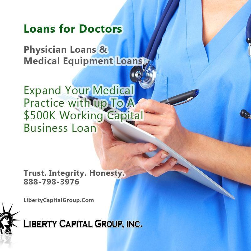 Physician Loans & Medical Equipment Loans