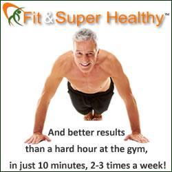 Better results than a hard hour at the gym in just 10 minutes, 2 to 3 times a week