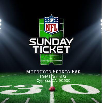 SUNDAY TICKET AT MUGSHOTS! Open at 10AM!