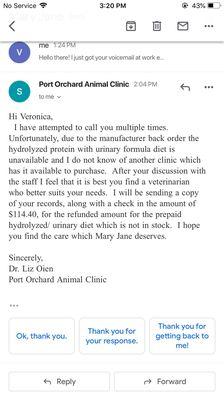 The animal clinic telling us they cannot help my dog any longer because we asked for solutions to a prescription issue.