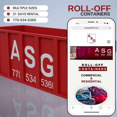 ASG Roll-Off 
 Containers/ Dumpsters 
 21 Days Rental
 Multiple Sizes 
 770-534-5360