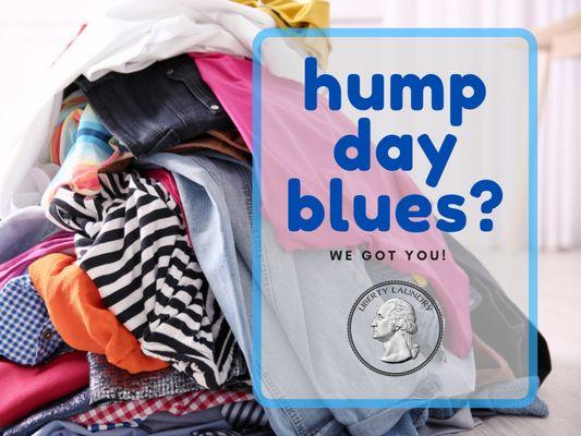 Hump day blues got you down? We got you! Get those chores done and head into the weekend care free! @your favorite Santa Ana CA coin laundry