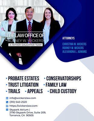 Probate Estates, Conservatorships, Trust Litigation, Family Law, Trials, Appeals, Child Custody