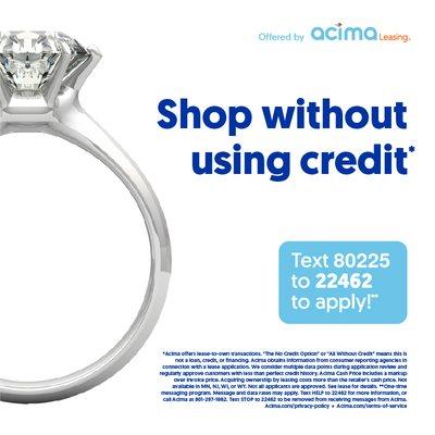 Shop without using credit with Acima Leasing!