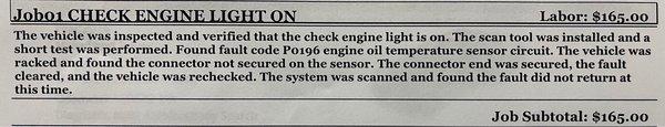 Auto repair notes that the sensor connector was not secured. Once they corrected it, no more engine codes