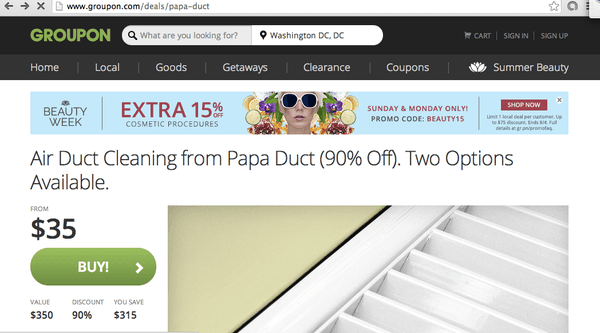 See Groupon at: http://www.groupon.com/deals/papa-duct