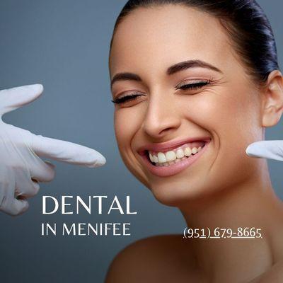 Dental in menifee