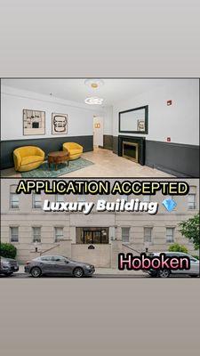 APPLICATION ACCEPTED IN A LUXURY BUILDING