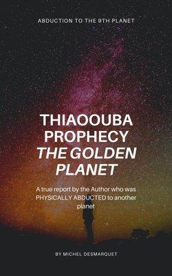 The Thiaoouba Prophecy UFO ET Bookstore