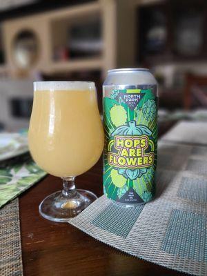 North Park Brewing- Hops are Flowers Hazy IPA 6.6% ABV