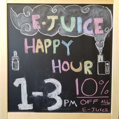 Ejuice happy hour gets you 10% off all e-cigarette liquid between the hours of 1-3pm.