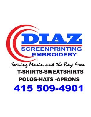 Diaz Screen Printing & Embroidery  Best Quality in T-Shirts Polos - Hoodies- Caps & much more.