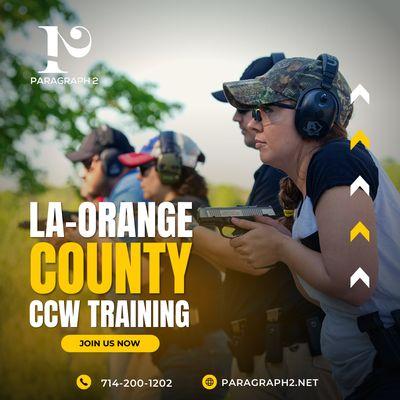 LA ORANGE COUNTY CCW TRAINING