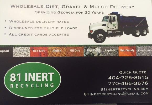 Wholesale Dirt, Gravel & Mulch Delivery! Call or Text today for a FREE QUOTE 404-725-8515. Email 81inertrecycling@gmail.com