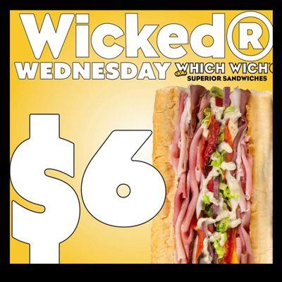 WICKED WEDNESDAY only $6