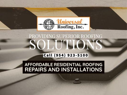 Universal Roofing - Best Roofing Contractor in Hollywood, Florida.