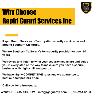 Rapid Guard Services is Southern California's top security service provider for over 10 years. Call Now for a free quote (818) 251-6183