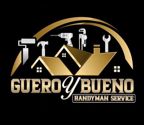 Guero y Bueno Handyman Services