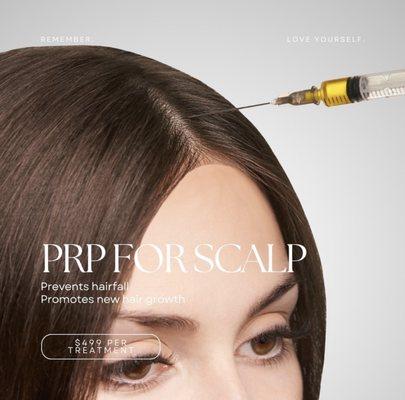 PRP for Scalp $499 per treatment