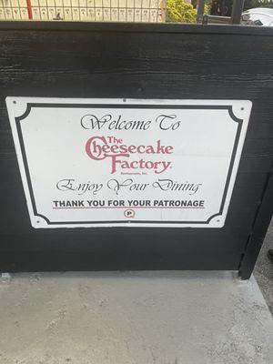 Cheesecake Factory Welcome sign