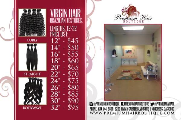 Brazilian, Peruvian, and Malaysian in lengths 12"-32". Various textures available in straight, wavy, and curly.