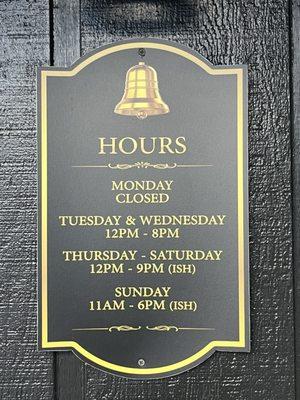 Always helpful to know the hours.