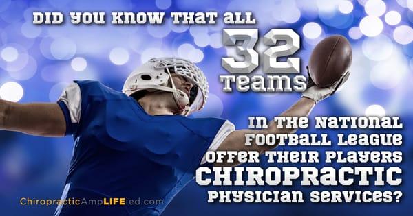 Did you know that all 32 NFL teams provide chiropractic care to their players and personnel...