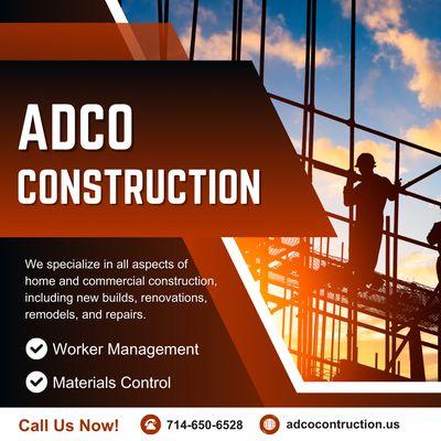 "At ADCO, every detail matters. Start your project today!"
adcoconstruction.us