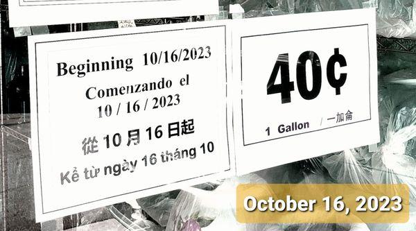 As of October 16, 2023, Price per gallon is $0.40