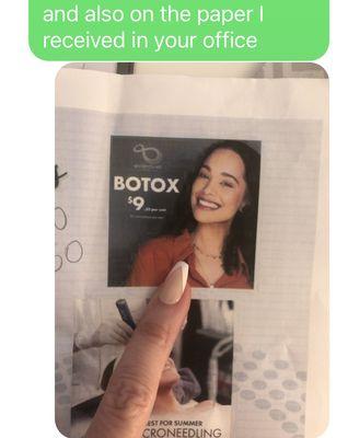 This is the ad for Botox $9 I didn't have a magnifying glass on me, so I didn't see the microscopic print