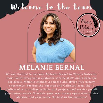 Exciting News from Cheri's Notaries! 

We are delighted to announce that Melanie Bernal has joined our team as our newest Notary Public