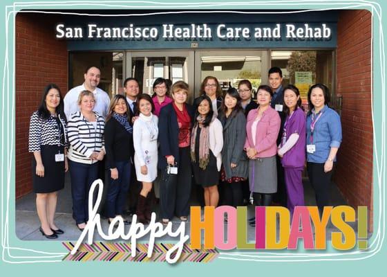 Happy Holidays from San Francisco Health Care and Rehab