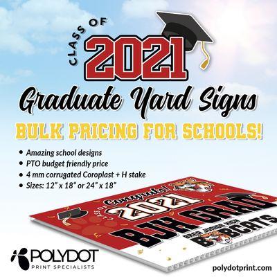 2021 GRADUATE YARD SIGNS. Amazing designs. PTO friendly budget price. Inquire for bulk pricing for schools!