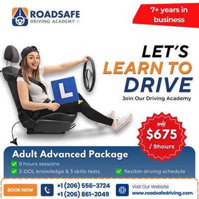 Ready to hit the road with confidence? Our Adult Advanced Package is here to take your driving skills to the next level!