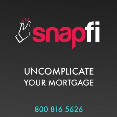 Call us. We will uncomplicate your mortgage.