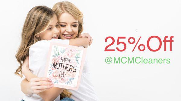 Because we think MOM is special, we are making the whole month of May the month of MOM. 
#MCMCleaners #HappyMothersDay #MOMCleaners