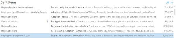 Over two weeks, I sent 7 follow up emails. This organization is not interested in adopting out their cats.