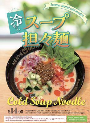 New Menu!! Cold Tantan Soup Noodle! Delicious on the hot day!