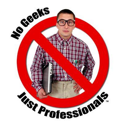 No Geeks, Just Professionals ‍