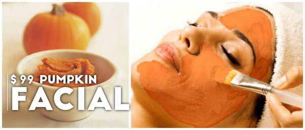 PUMPKIN FACIAL SPECIAL $99