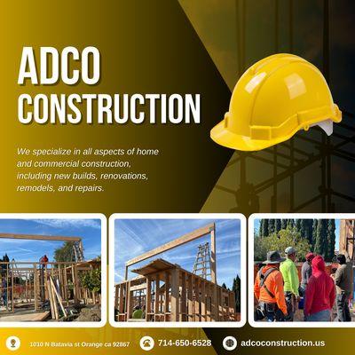 "Your project, our responsibility. Call us and get a free consultation."
adcoconstruction.us