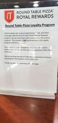 Royal Rewards are "PAUSED" at ALL Modesto/Ceres/Riverbank locations!!! What the heck?! Sincerely, Unhappy customers.