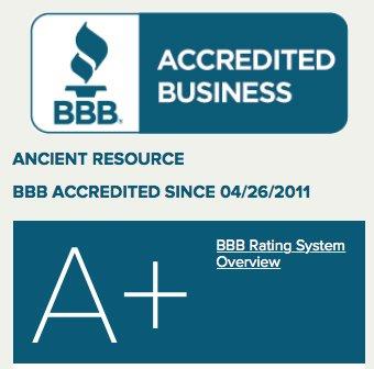 Ancient Resource is a proud A+ rated member of the Better Business Bureau.