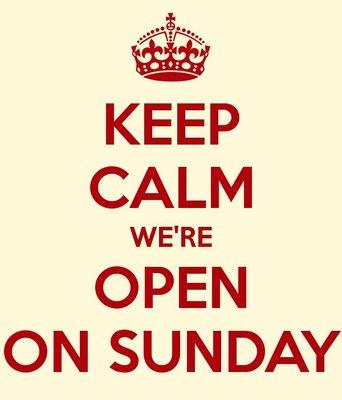 YES!! We're OPEN 7 Days