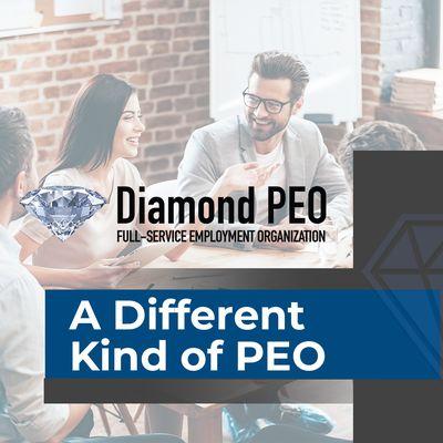 Diamond PEO
 A Different Kind of PEO