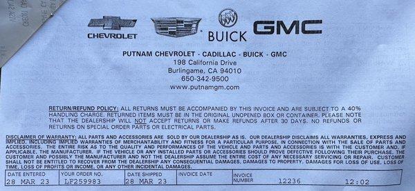 Return/Refund Policy and Disclaimer of Warranty as shown on customer invoice from the parts department.