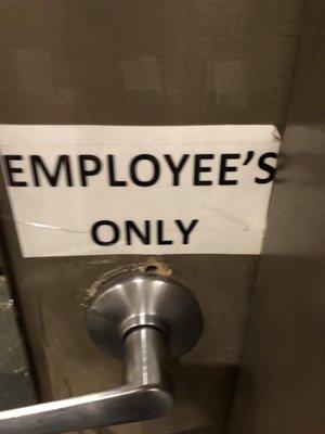 "Employee Is Only."