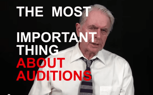 See what John believes are the most important thing about auditions: https://www.youtube.com/watch?v=VC1A7TvKtOE