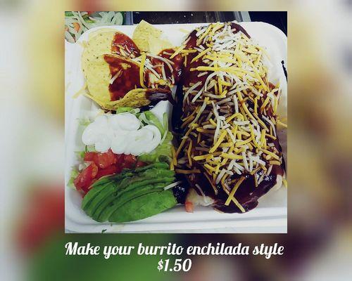 Make your burrito a wet burrito for only $ 1.50 extra